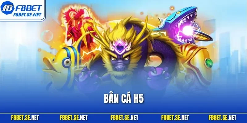 Bắn Cá H5 | Trải Nghiệm Săn Thưởng Đỉnh Cao Không Cần Tải App
