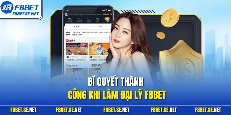 Bí quyết thành công khi làm đại lý F8BET