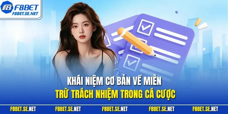 Khái niệm cơ bản về miễn trừ trách nhiệm trong cá cược